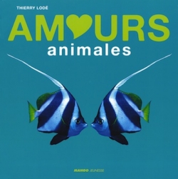 Amours animales - Mango Jeunesse, 2010