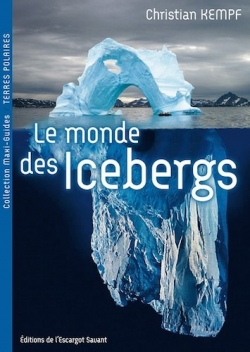 2014_LeMoLe monde des icebergs - L'escargot Savant, 2014ndeDesIcebergs