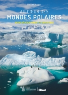 Au coeur des mondes polaires 2022