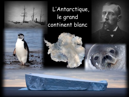 Conférence L'Antarctique le grand continent blanc Conférence L'Antarctique le grand continent blanc