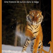 Le Tiger, John Vaillant