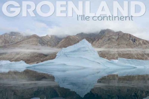 Livre "Groenland - L'île continent" couverture